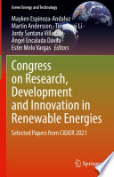 Congress on Research, Development and Innovation in Renewable Energies : Selected Papers from CIDiER 2021 /