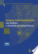 European Solar Radiation Atlas : Solar Radiation on Horizontal and Inclined Surfaces.
