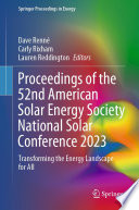 Proceedings of the 52nd American Solar Energy Society National Solar Conference 2023 : Transforming the Energy Landscape for All /