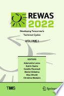 REWAS 2022: Developing Tomorrow's Technical Cycles (Volume I) /