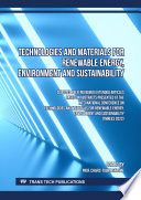 Technologies and Materials for Renewable Energy, Environment and Sustainability : selected peer-reviewed extended articles based on abstracts presented at the International Conference on Technologies and Materials for Renewable Energy, Environment and Sustainability (TMREES 2022) /