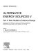 Alternative energy sources V : proceedings of the Fifth Miami International Conference on Alternative Energy Sources, Miami Beach, Florida, December 13-15, 1982 /