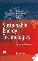 Sustainable energy technologies : options and prospects /