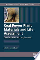 Coal power plant materials and life assessment : developments and applications /
