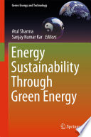 Energy sustainability through green energy /