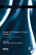 Energy and transport in green transition : perspectives on ecomodernity /