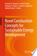 Novel combustion concepts for sustainable energy development /