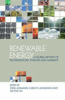 Renewable energy : a global review of technologies, policies and markets /