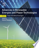 Advances in renewable energies and power technologies.