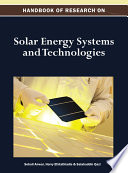 Handbook of research on solar energy systems and technologies /
