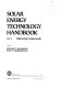 Solar energy technology handbook /