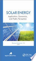 Solar energy : application, economics, and public perception /