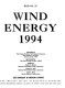 Wind energy, 1994 : presented at the Energy-Sources Technology Conference, New Orleans, Louisiana, January 23-26, 1994 /