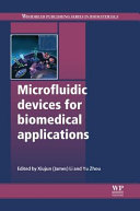 Microfluidic devices for biomedical applications /