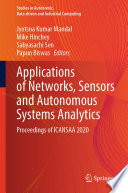 Applications of Networks, Sensors and Autonomous Systems Analytics : Proceedings of ICANSAA 2020 /