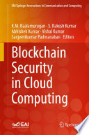 Blockchain Security in Cloud Computing /