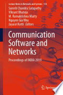 Communication Software and Networks : Proceedings of INDIA 2019 /