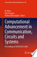 Computational Advancement in Communication, Circuits and Systems : Proceedings of 3rd ICCACCS 2020 /