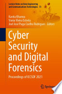 Cyber Security and Digital Forensics  : Proceedings of ICCSDF 2021 /