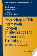 Proceedings of Fifth International Congress on Information and Communication Technology : ICICT 2020, London, Volume 1 /