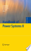 Handbook of power systems II /