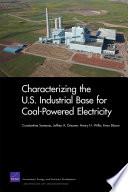 Characterizing the U.S. industrial base for coal-powered electricity /