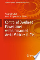 Control of Overhead Power Lines with Unmanned Aerial Vehicles (UAVs) /