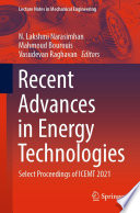 Recent Advances in Energy Technologies : Select Proceedings of ICEMT 2021 /