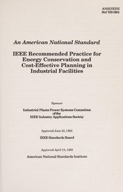 IEEE recommended practice for energy conservation and cost-effective planning in industrial facilities /