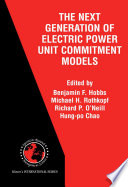 The next generation of electric power unit commitment models /