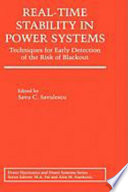 Real-time stability in power systems : techniques for early detection of the risk of blackout /