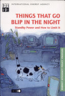 Things that go blip in the night : standby power and how to limit it /