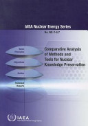 Comparative analysis of methods and tools for nuclear knowledge preservation.