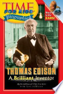 Thomas Edison : a brilliant inventor /