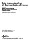 Interference analysis of communication systems /