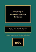 Recycling of consumer dry cell batteries /