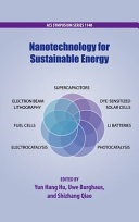 Nanotechnology for sustainable energy /