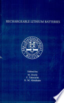 Rechargeable lithium batteries : proceedings of the international symposium /