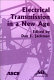 Electrical transmission in a new age : proceedings of the conference, September 9-September 12, 2002, Omaha, Nebraska /