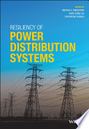Resiliency of power distribution systems /
