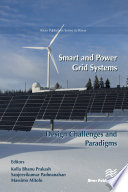 Smart and power grid systems design challenges and paradigms /