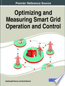 Optimizing and measuring smart grid operation and control /