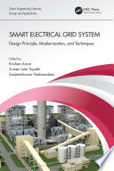 Smart electrical grid system : design principle, modernization, and techniques /