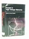 Surges in high-voltage networks : [proceedings of the Brown Boveri Symposium on Surges in High-Voltage Networks, held at the Brown Boveri Research Center, Baden, Switzerland, September 3-4, 1979] /