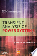 Transient analysis of power systems : a practical approach /