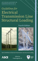 Guidelines for electrical transmission line structural loading /