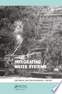 Integrating water systems : proceedings of the tenth International Conference on Computing and Control for the Water Industry, CCWI 2009, Integrating Water Systems, Sheffield, UK, 1-3 September 2009 /
