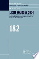 Light sources 2004 : proceedings of the Tenth International Symposium on the Science and Technology of Light Sources, Toulouse, France, 18-22 July 2004 /