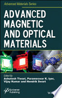 Advanced magnetic and optical materials /