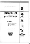 AFRICON '92 : proceedings, 3d Africon conference, 22-24 September, 1992, Convention Centre, Royal Swazi Sun, Ezulwini Valley, Swaziland /